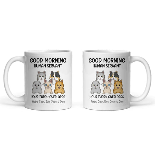 Guten Morgen, menschlicher Diener Keramiktasse