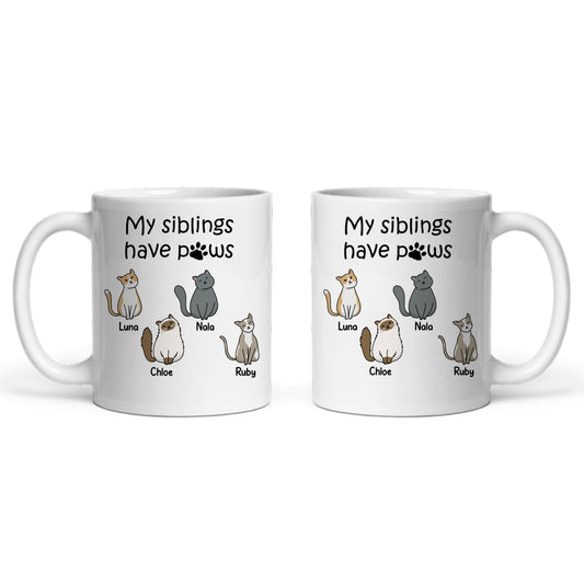 Meine Geschwister haben Pfoten Keramiktasse