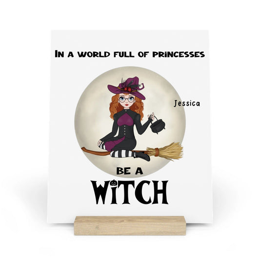 Sei eine Hexe Halloween Galerietafel mit Ständer