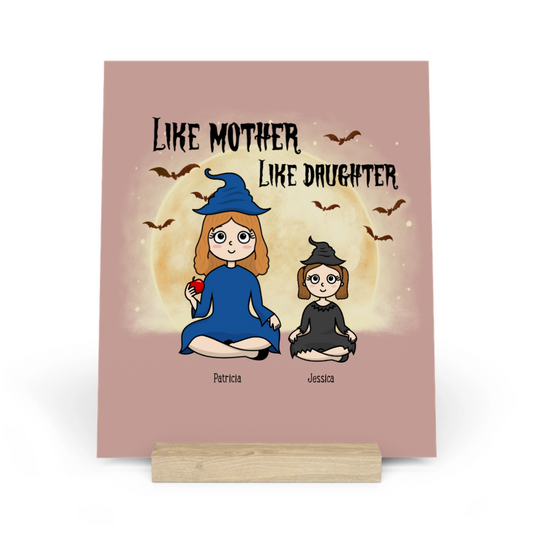 Wie die Mutter, so die Tochter Halloween Galerietafel mit Ständer