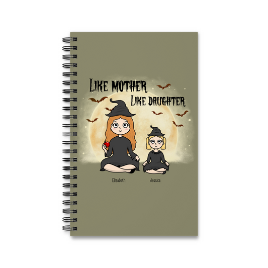 Wie die Mutter, so die Tochter Halloween Spiralnotizbuch