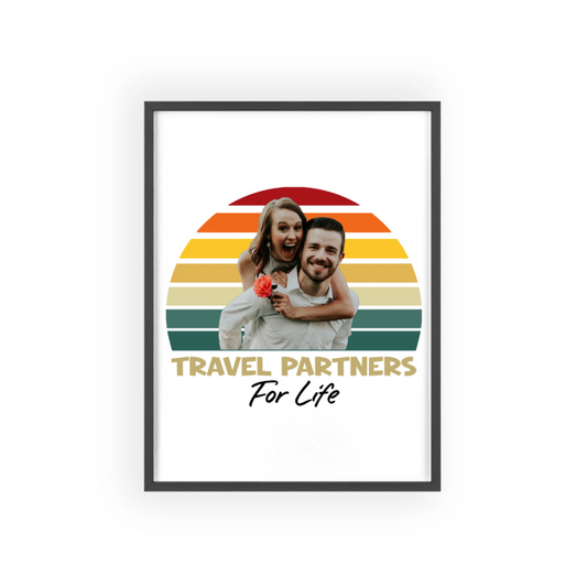 Reisepartner fürs Leben Bild Upload Poster mit Holzrahmen