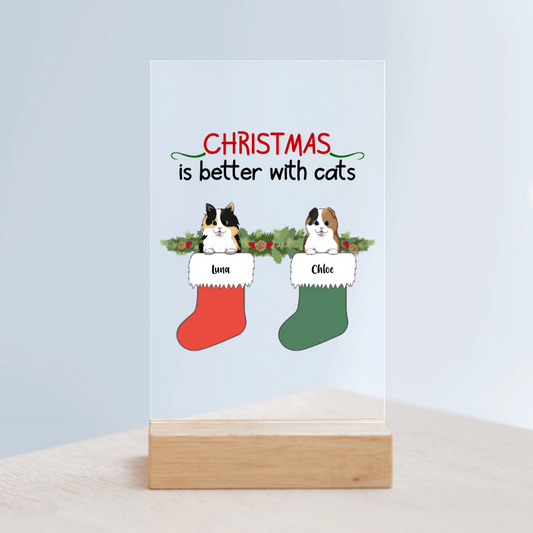 Weihnachten ist schöner mit Katzen Acrylschild mit Holzständer