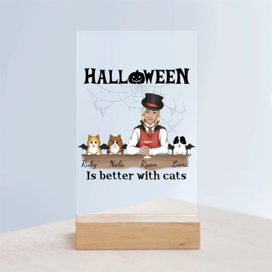 Halloween ist besser mit Katzen Acrylschild mit Holzständer