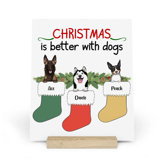 Weihnachten ist schöner mit Hunden Galerietafel mit Ständer