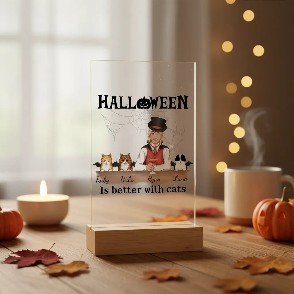 Halloween ist besser mit Katzen Acrylschild mit Holzständer