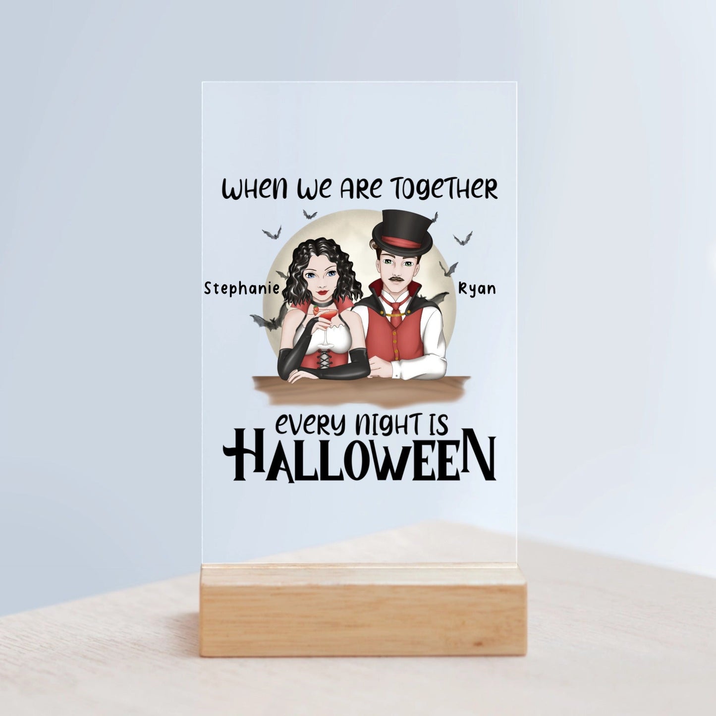 Jede Nacht ist Halloween Acrylschild mit Holzständer