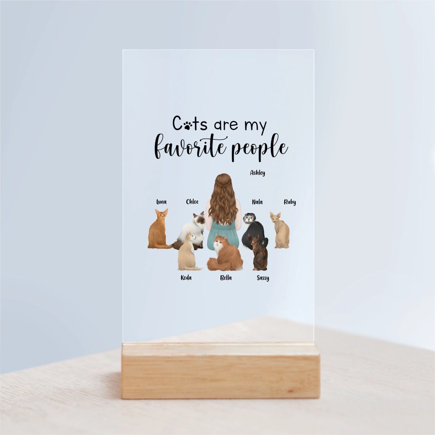 Katzen sind meine Lieblingsmenschen Acrylschild mit Holzständer
