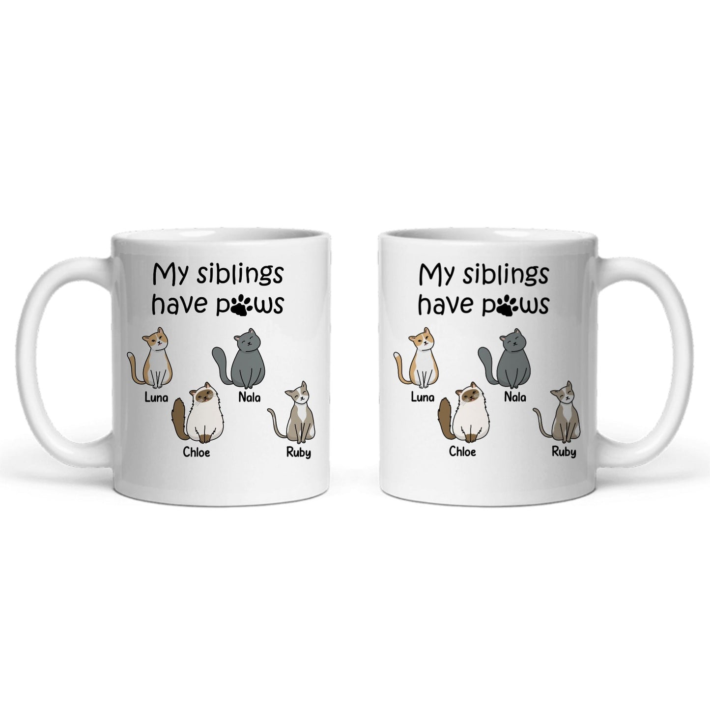 Meine Geschwister haben Pfoten Keramiktasse