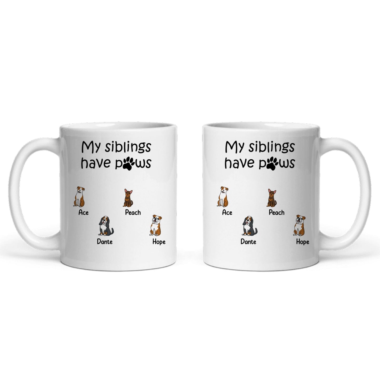 Meine Geschwister haben Pfoten Keramiktasse