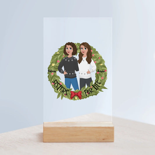 Schwestern fürs Leben Weihnacht Acrylschild mit Holzständer