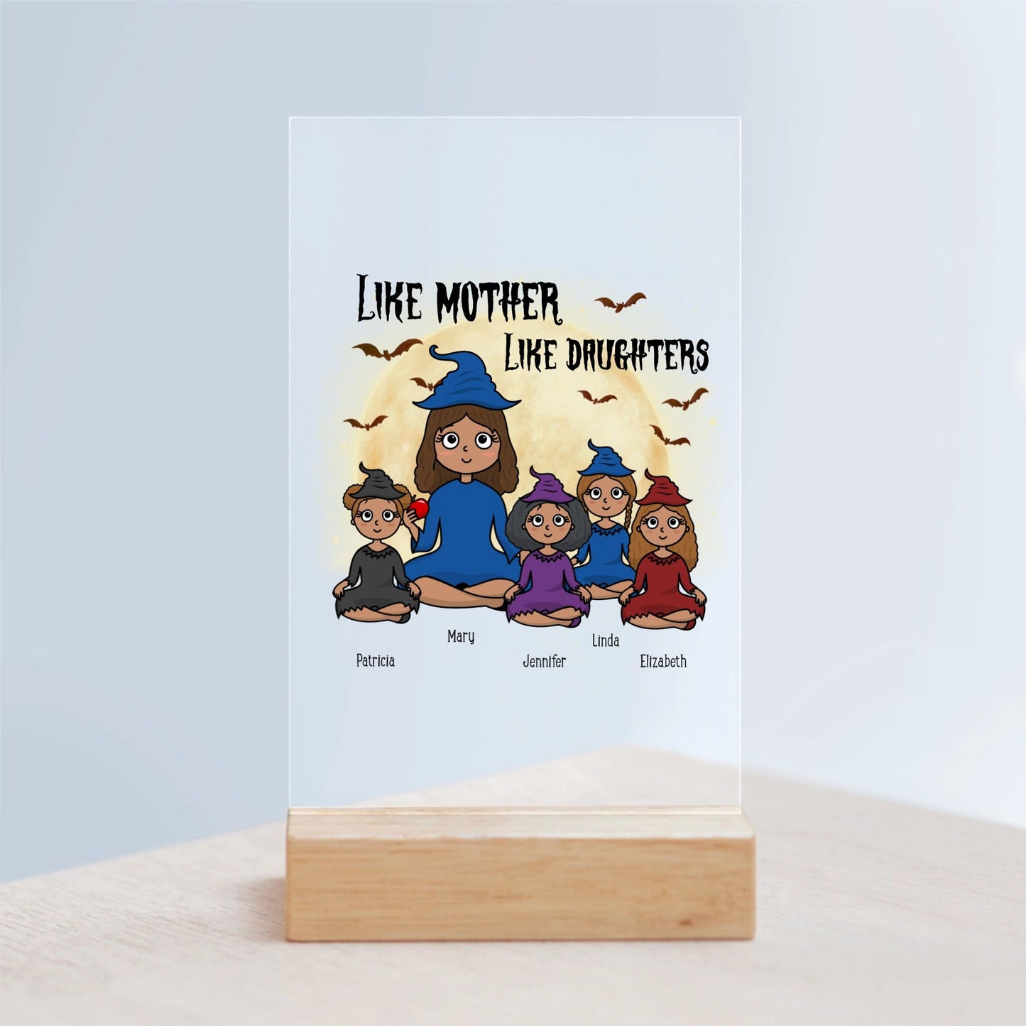 Wie die Mutter, so die Tochter Halloween Acrylschild mit Holzständer
