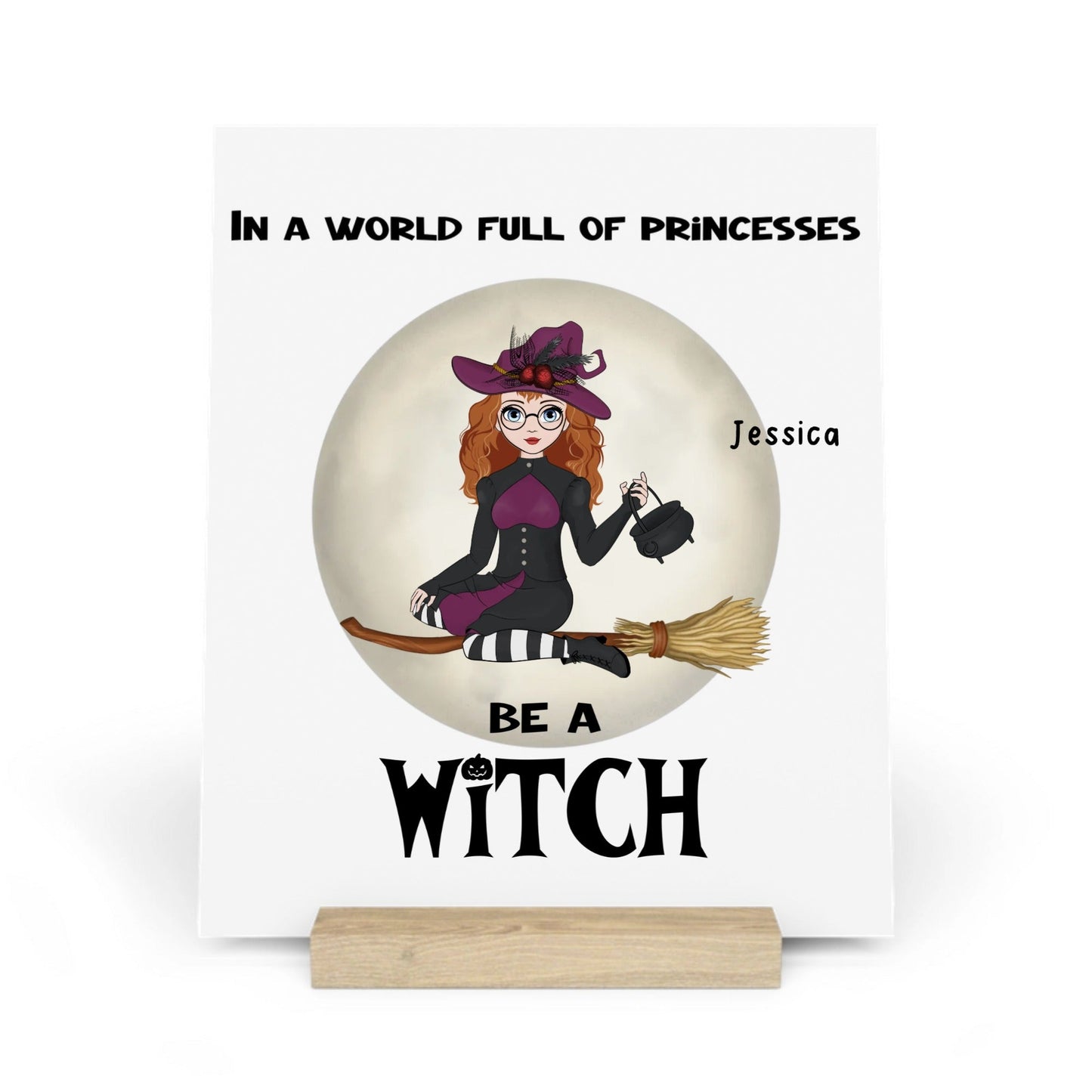 Sei eine Hexe Halloween Galerietafel mit Ständer