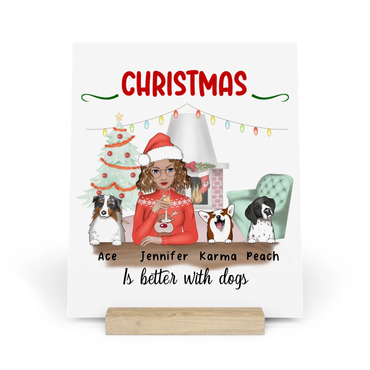 Weihnachten ist schöner mit Hunden Galerietafel mit Ständer