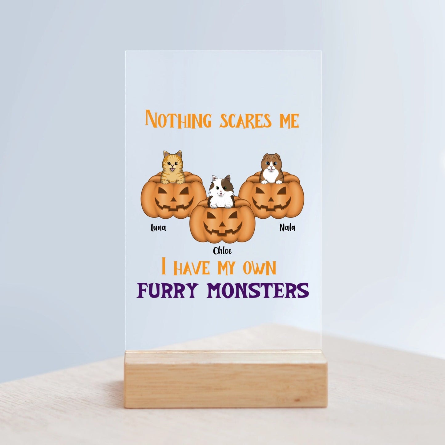 Nichts macht mir Angst Halloween Acrylschild mit Holzständer