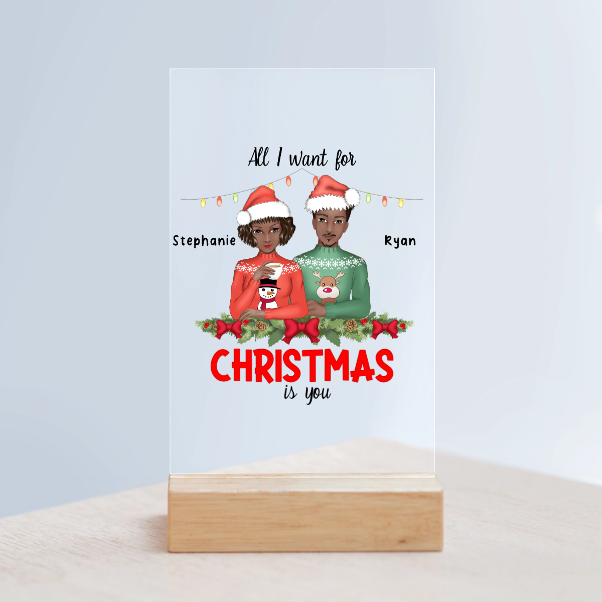 Alles was ich mir zu Weihnachten wünsche bist du Acrylschild mit Holzständer