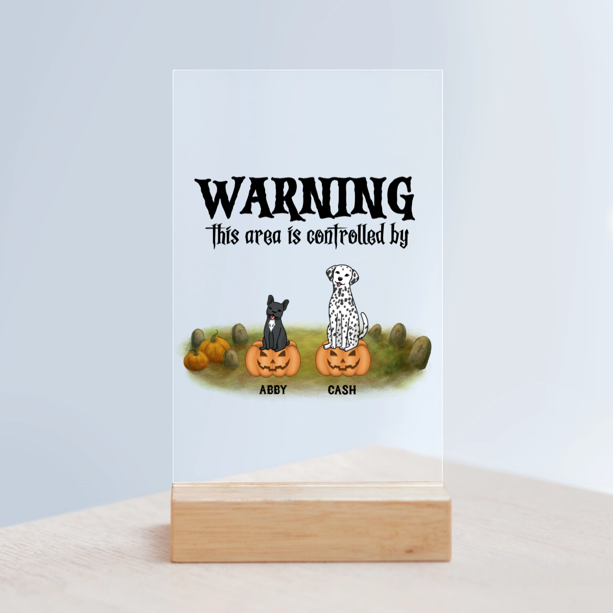 Achtung Bereich kontrolliert Halloween Acrylschild mit Holzständer