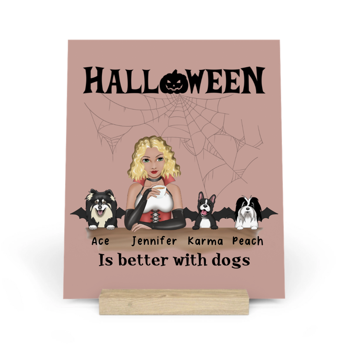 Halloween ist besser mit Hunden Galerietafel mit Ständer