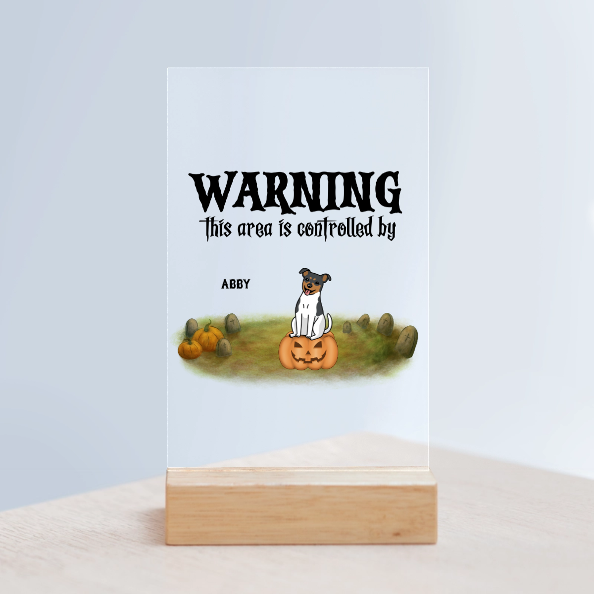 Achtung Bereich kontrolliert Halloween Acrylschild mit Holzständer