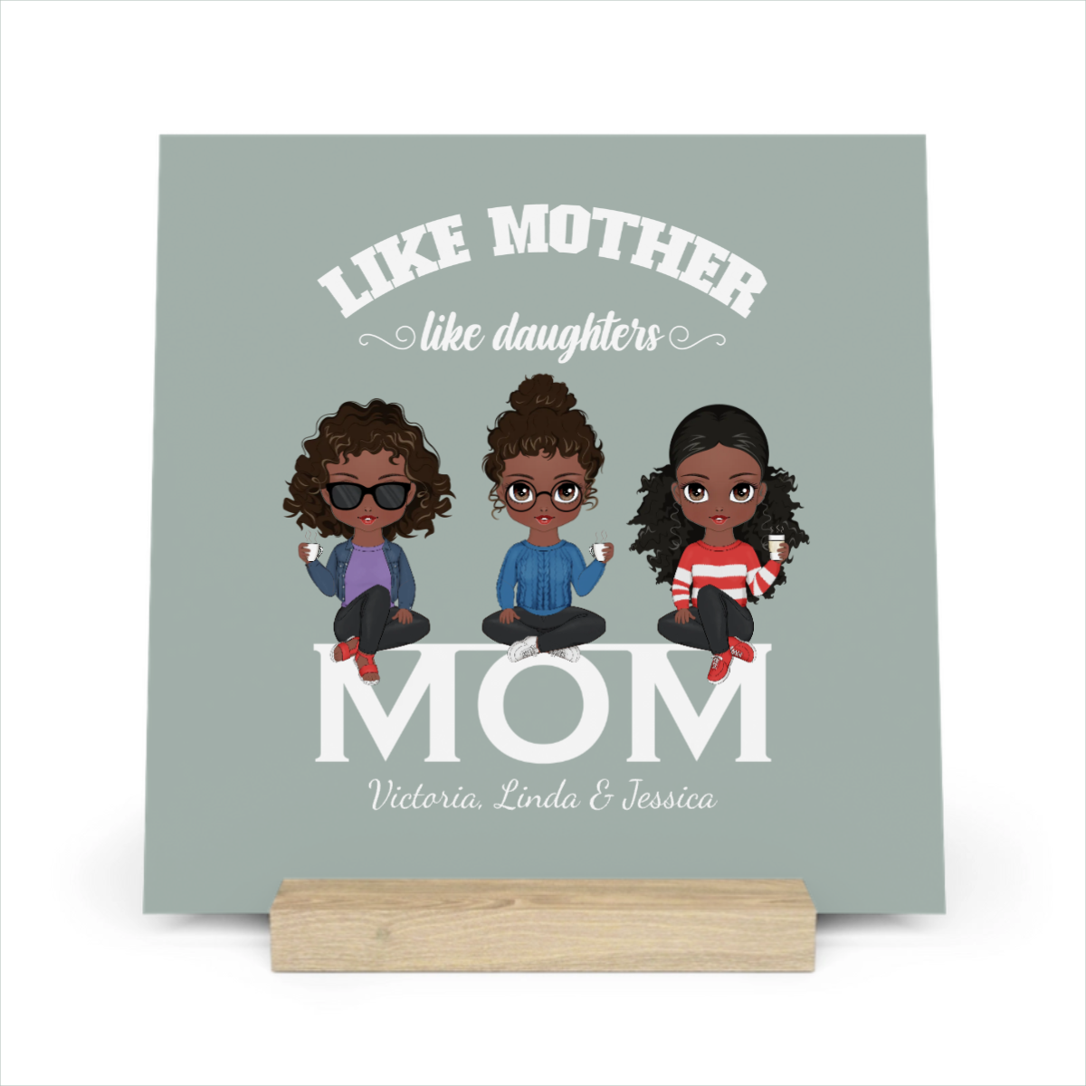 Wie die Mutter so die Tochter Galerietafel mit Ständer