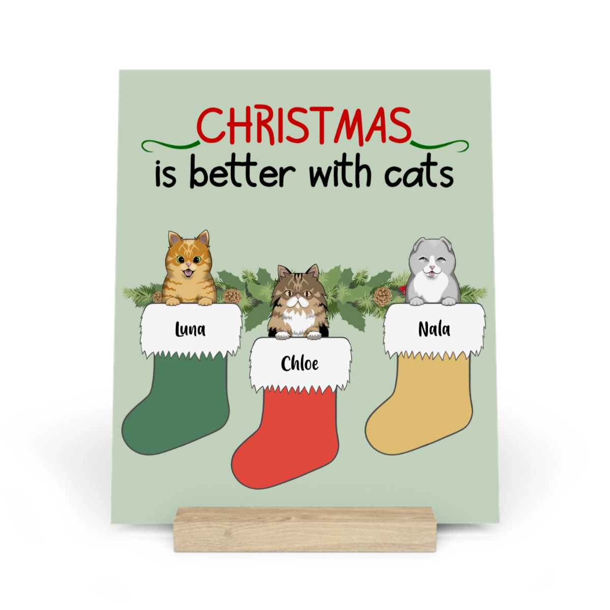 Weihnachten ist schöner mit Katzen Galerietafel mit Ständer