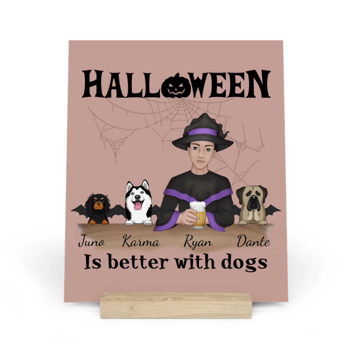 Halloween ist besser mit Hunden Galerietafel mit Ständer