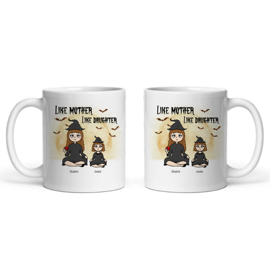 Wie die Mutter, so die Tochter, Halloween Keramiktasse