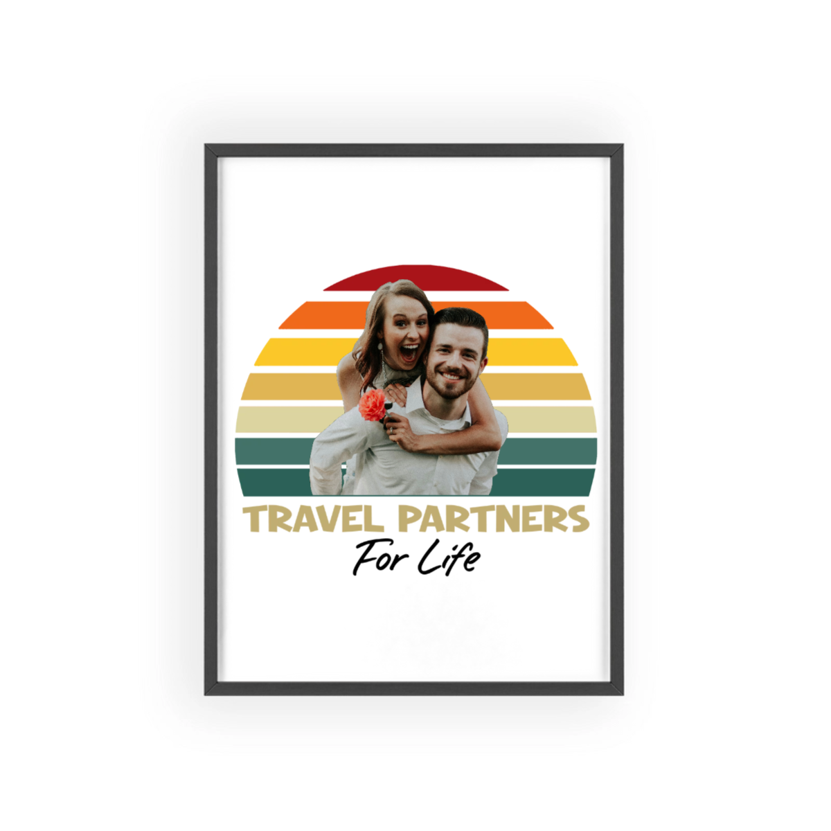 Reisepartner fürs Leben Bild Upload Poster mit Holzrahmen