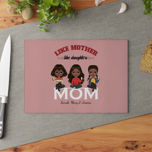 Wie die Mutter, so die Tochter Glasschneidebrett