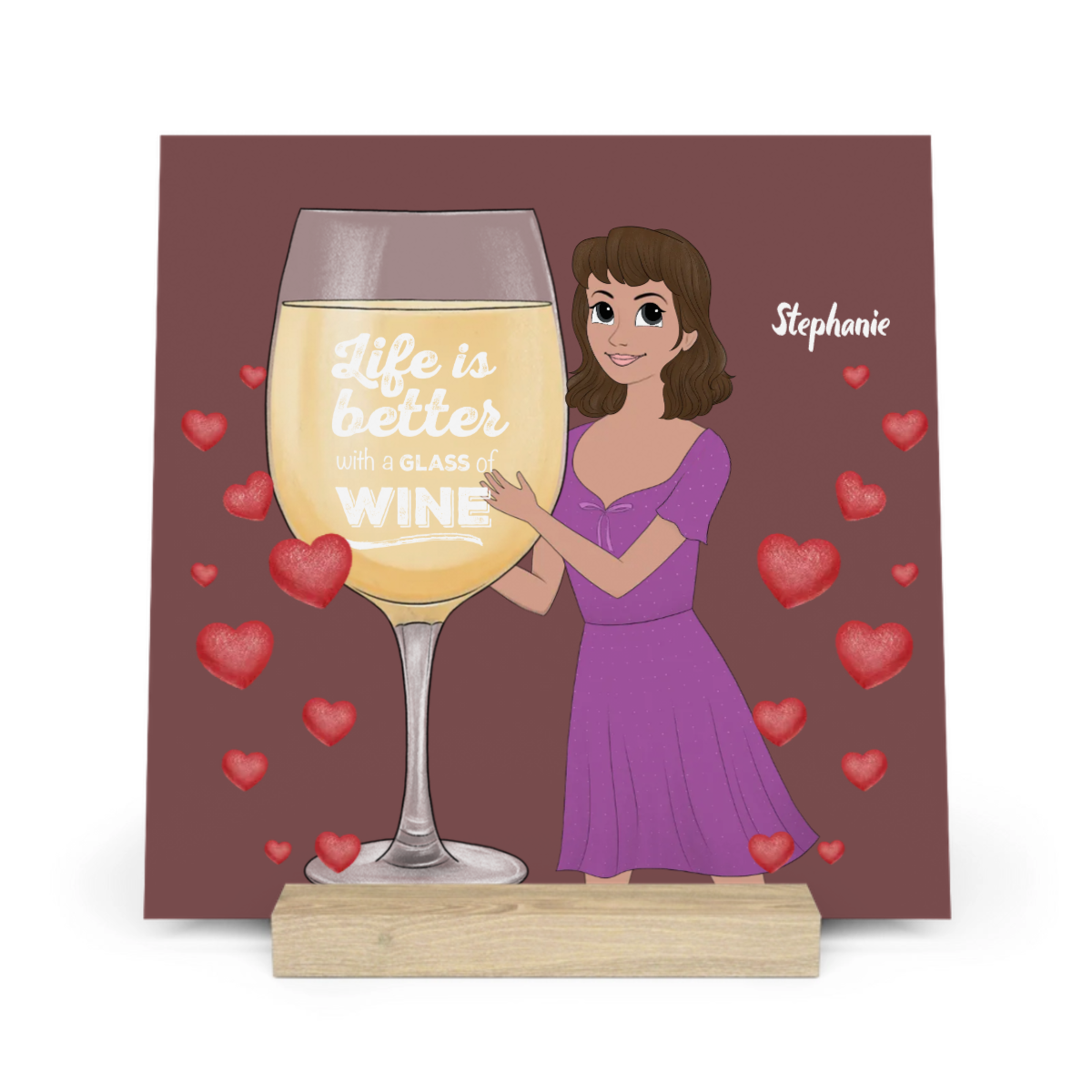 Das Leben ist schöner mit einem Glas Wein Galerietafel mit Ständer