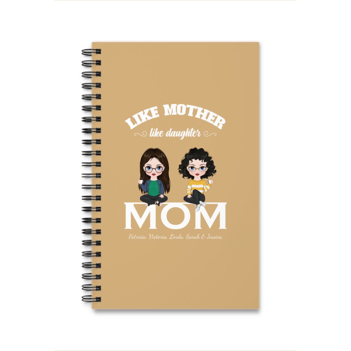 Wie die Mutter, so die Tochter Spiralnotizbuch