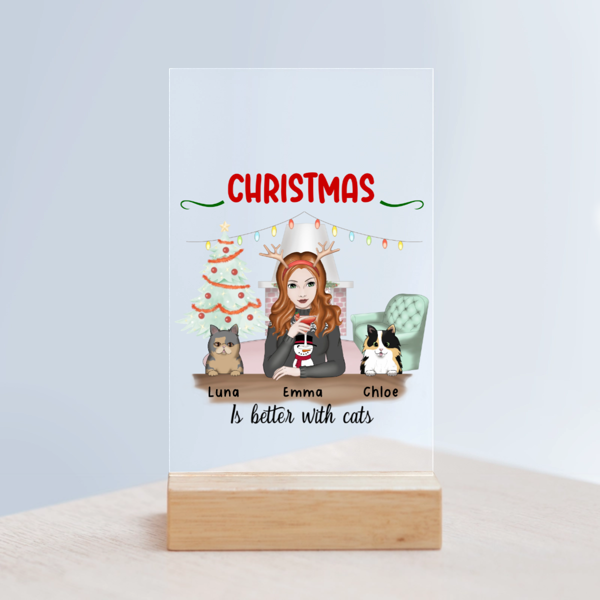 Weihnachten ist schöner mit Katzen Acrylschild mit Holzständer