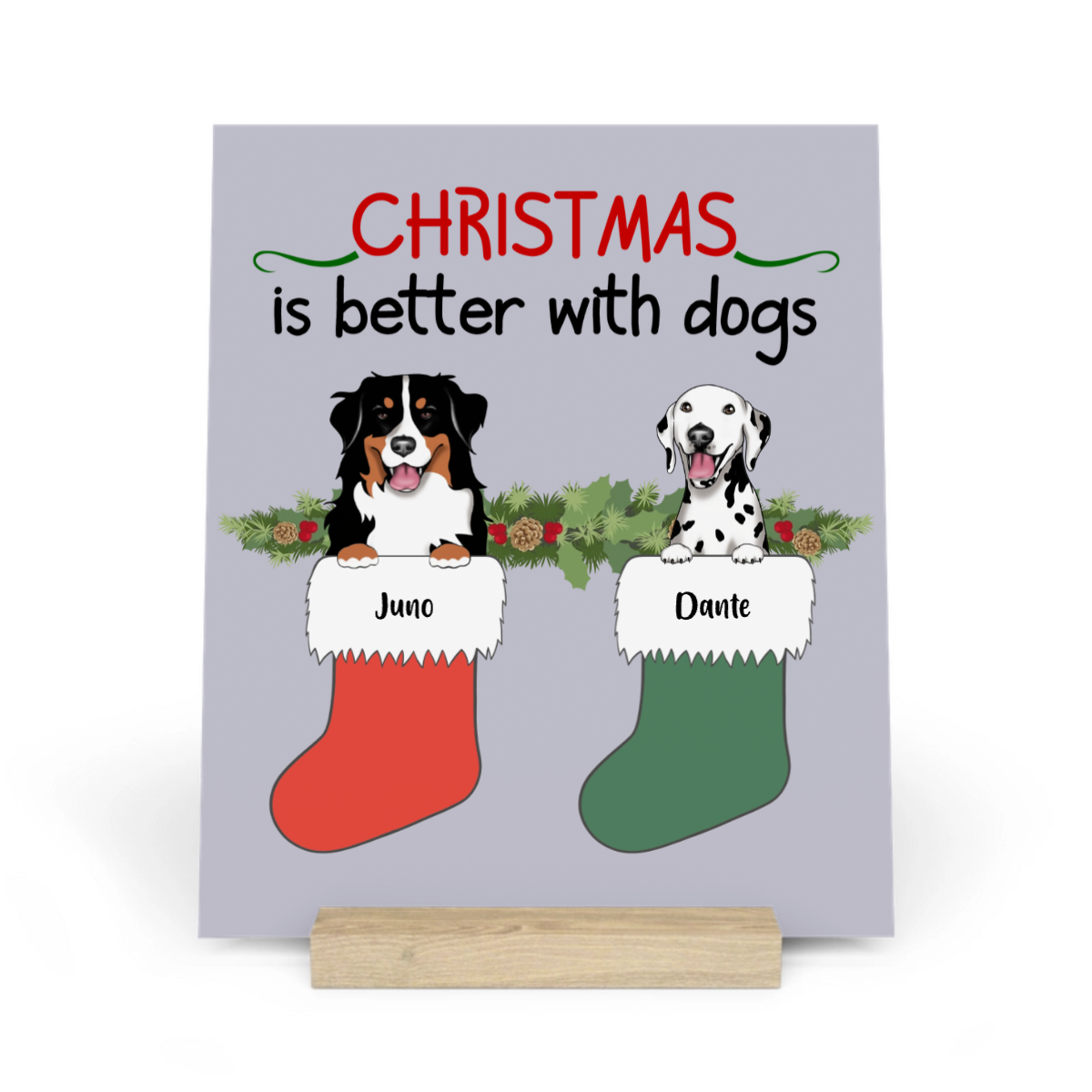 Weihnachten ist schöner mit Hunden Galerietafel mit Ständer