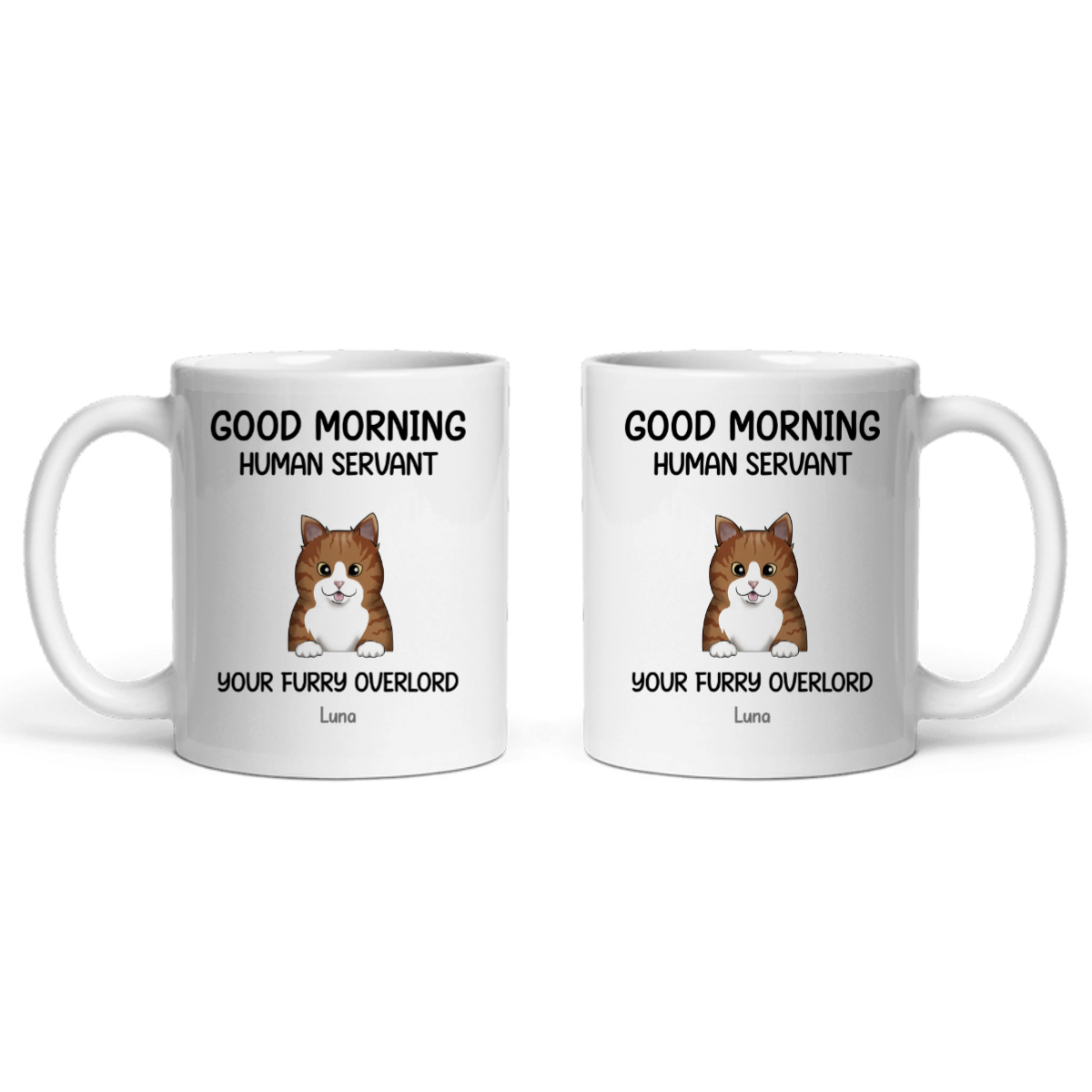 Guten Morgen, menschlicher Diener Keramiktasse
