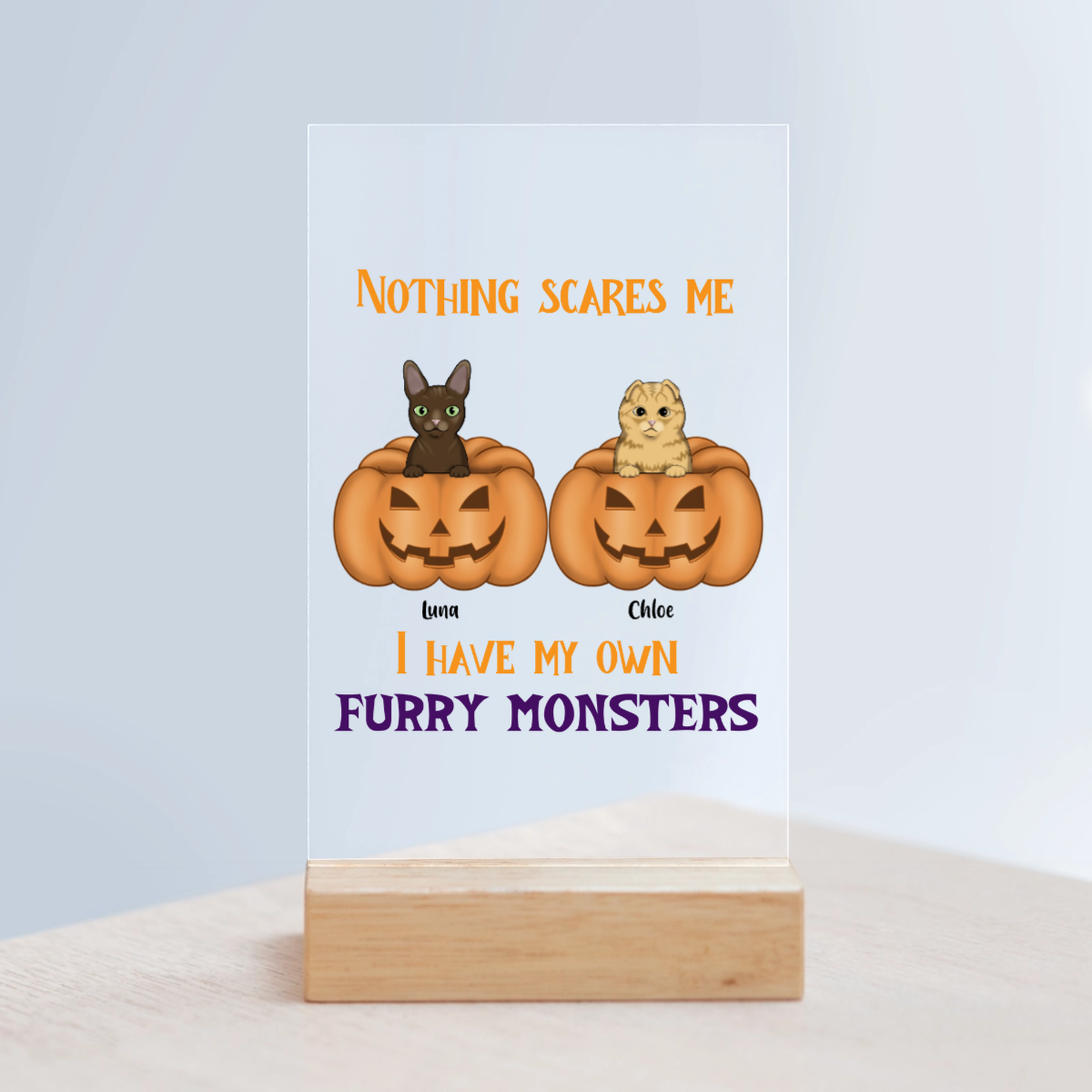 Nichts macht mir Angst Halloween Acrylschild mit Holzständer
