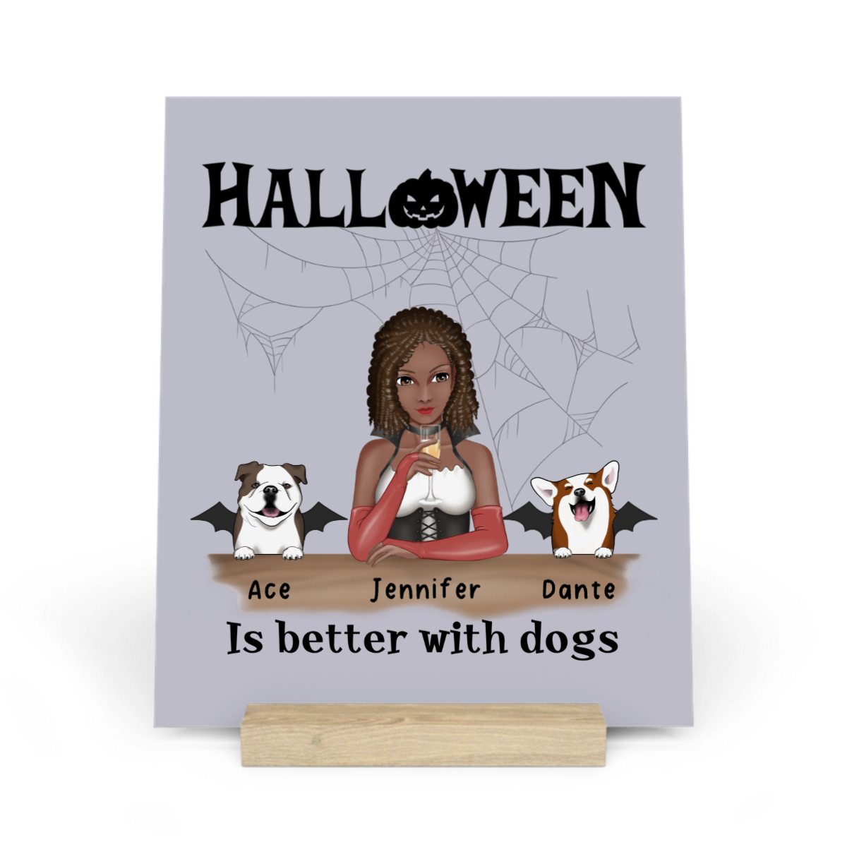 Halloween ist besser mit Hunden Galerietafel mit Ständer