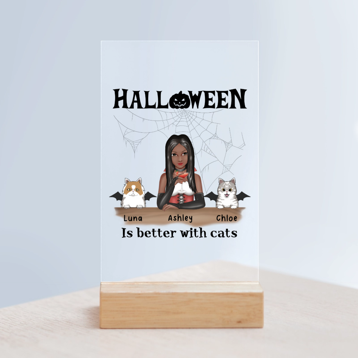 Halloween ist besser mit Katzen Acrylschild mit Holzständer