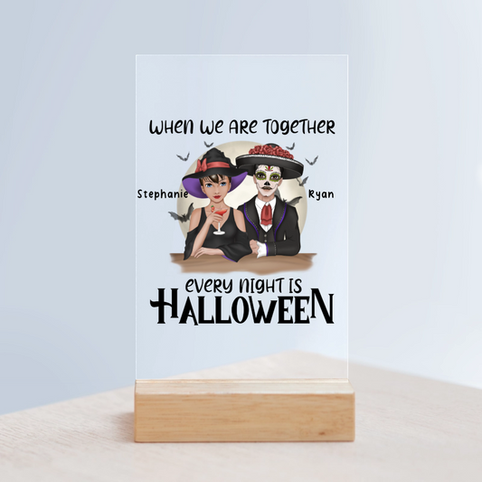 Jede Nacht ist Halloween Acrylschild mit Holzständer