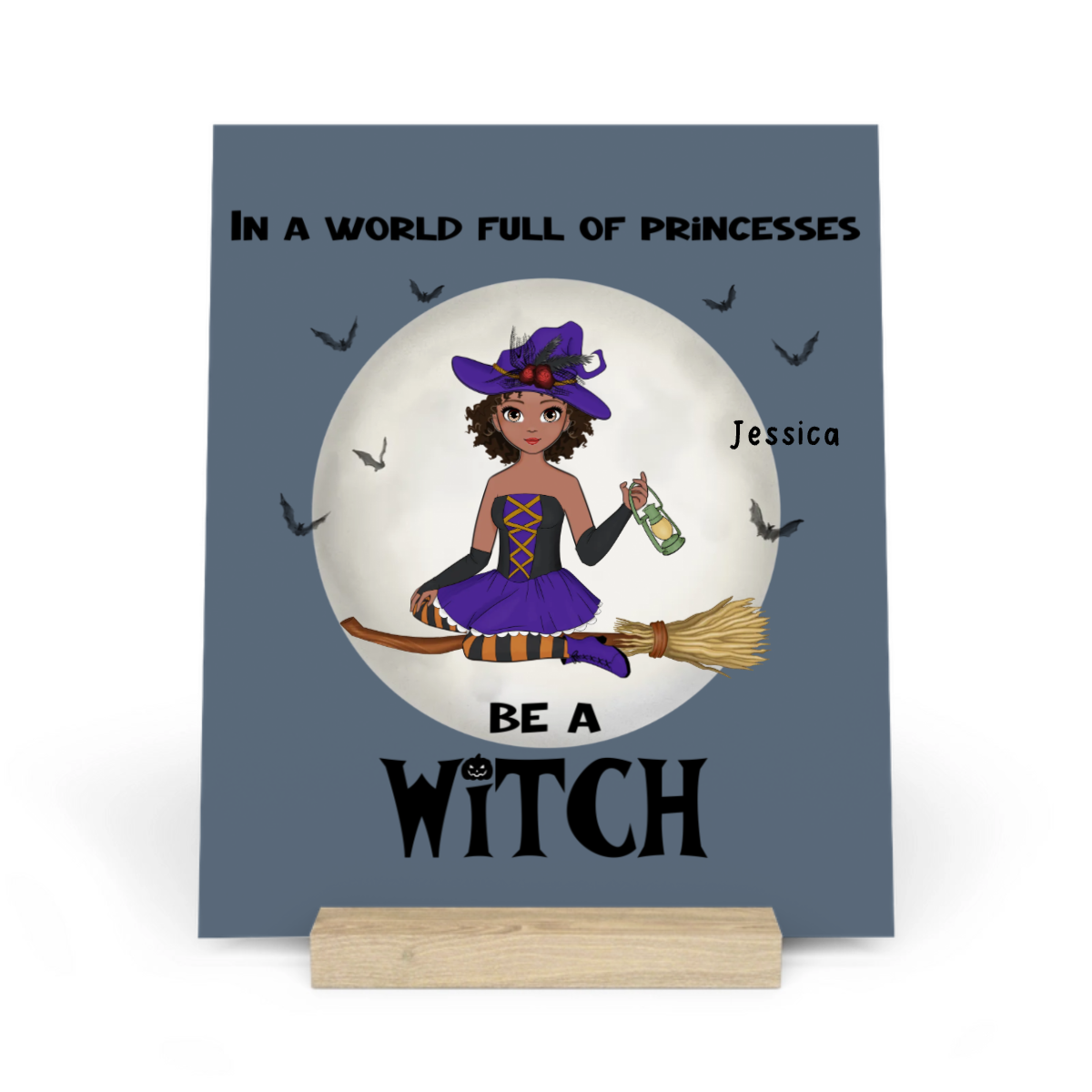 Sei eine Hexe Halloween Galerietafel mit Ständer
