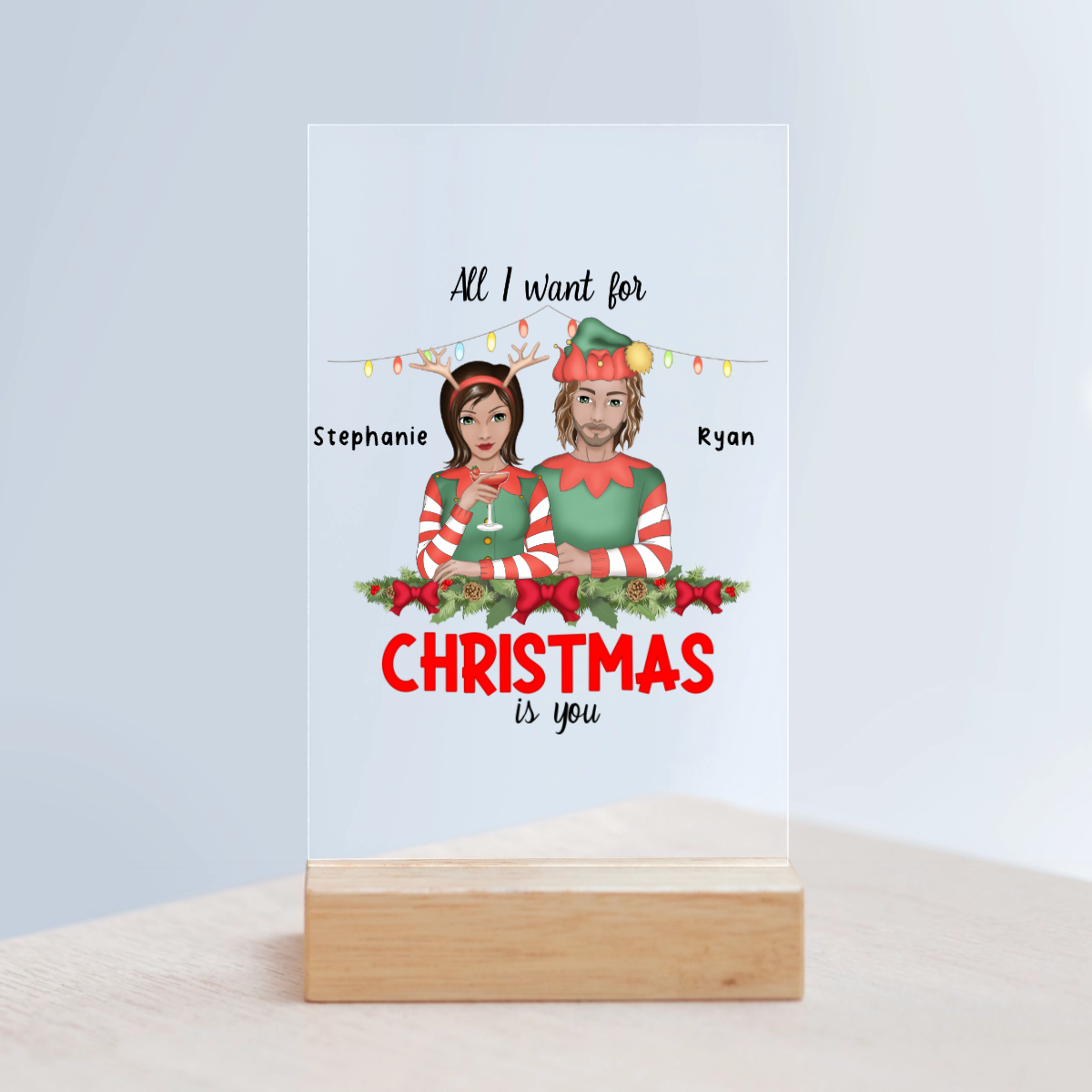 Alles was ich mir zu Weihnachten wünsche bist du Acrylschild mit Holzständer