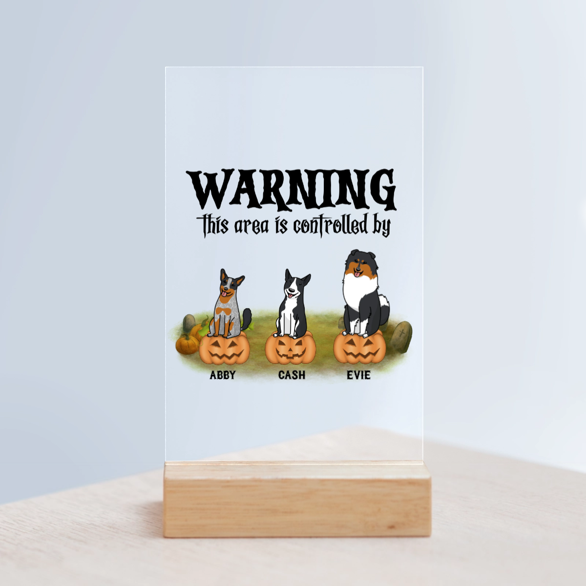 Achtung Bereich kontrolliert Halloween Acrylschild mit Holzständer