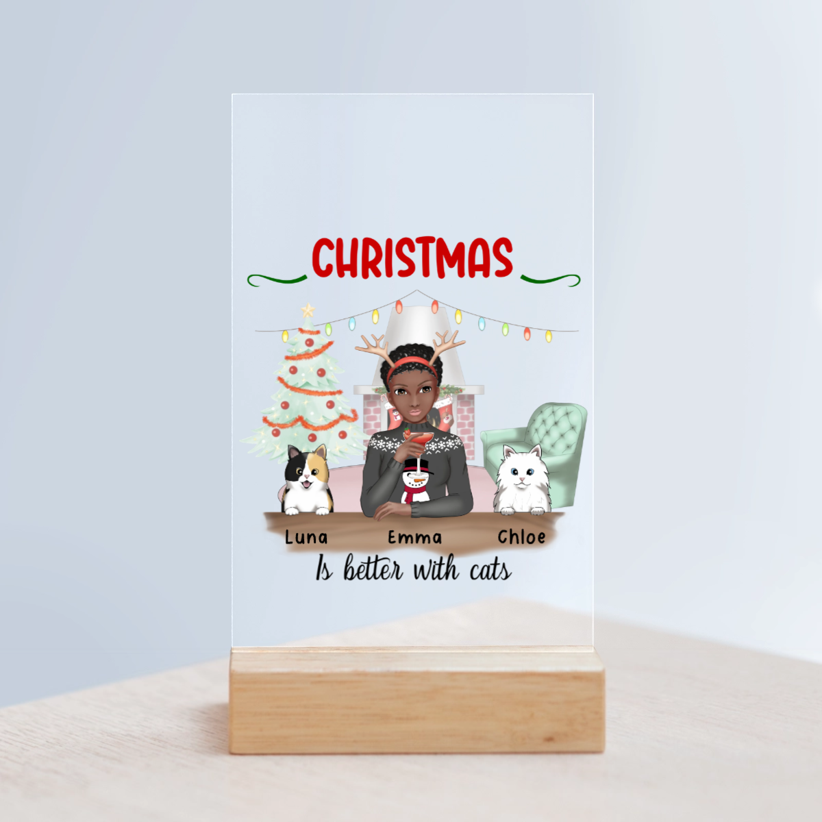 Weihnachten ist schöner mit Katzen Acrylschild mit Holzständer
