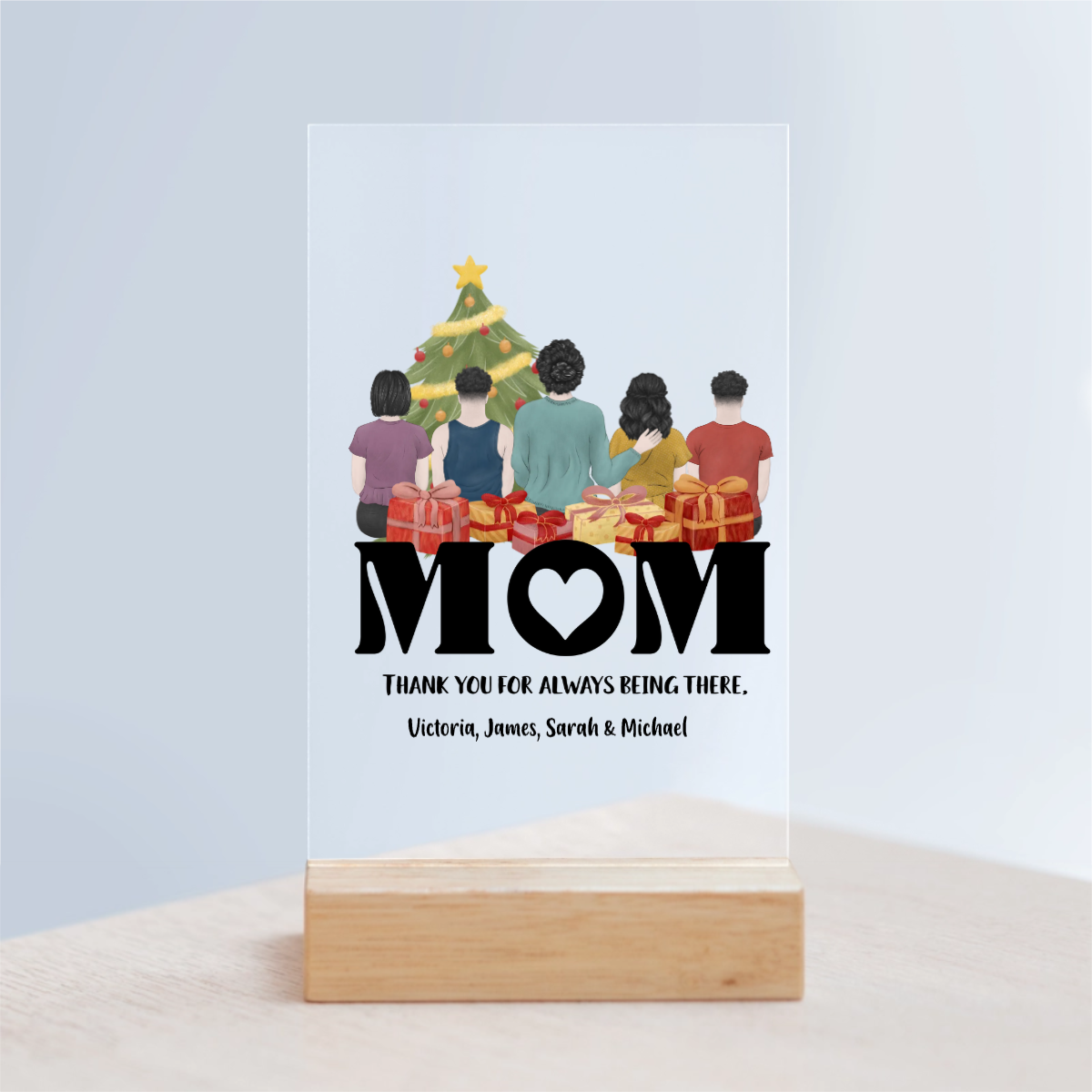 Mama, danke dass du immer da bist Weihnacht Acrylschild mit Holzständer
