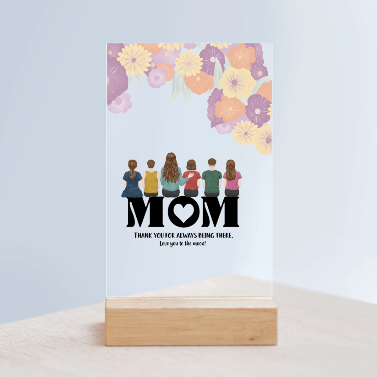 Mama, danke dass du da bist Acrylschild mit Holzständer