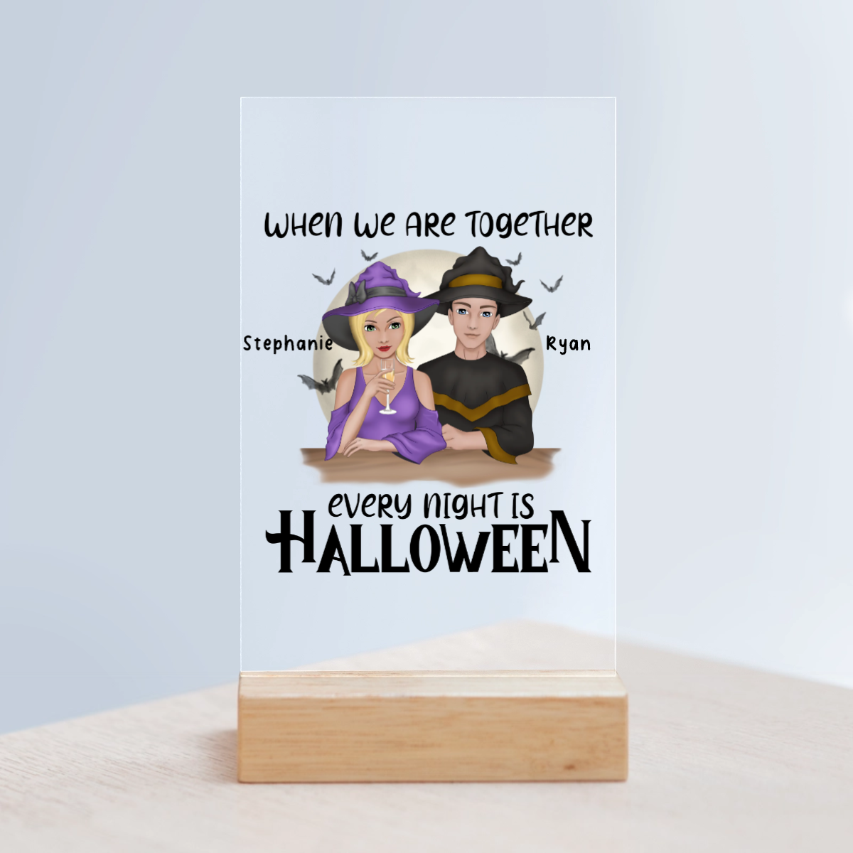 Jede Nacht ist Halloween Acrylschild mit Holzständer