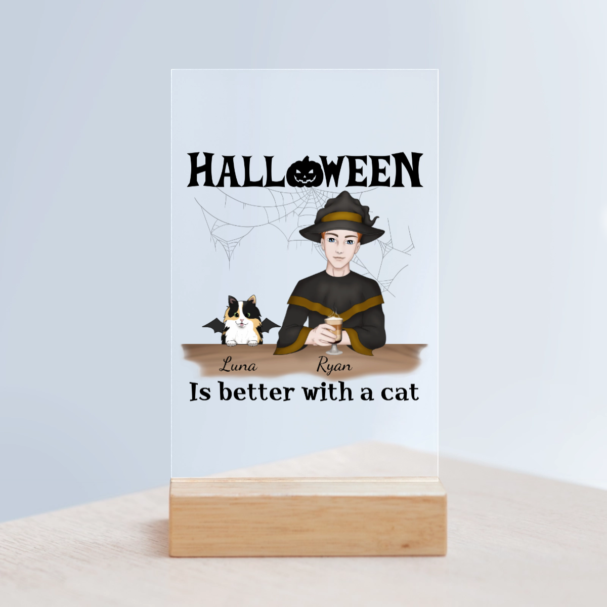 Halloween ist besser mit Katzen Acrylschild mit Holzständer