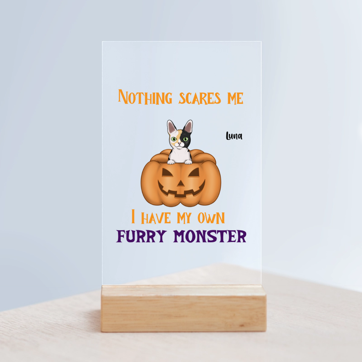 Nichts macht mir Angst Halloween Acrylschild mit Holzständer