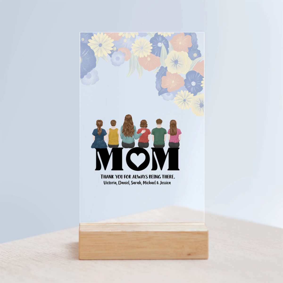 Mama, danke dass du da bist Acrylschild mit Holzständer