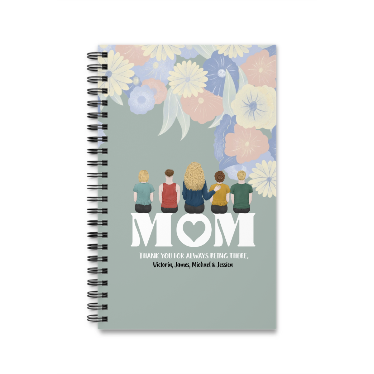 Mama, danke, dass du da bist Spiralnotizbuch