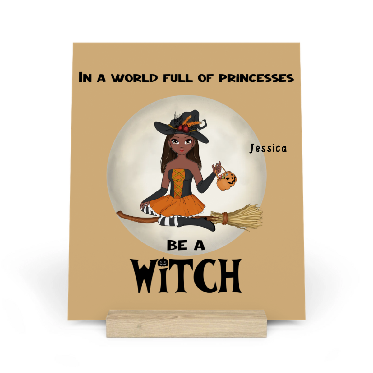 Sei eine Hexe Halloween Galerietafel mit Ständer
